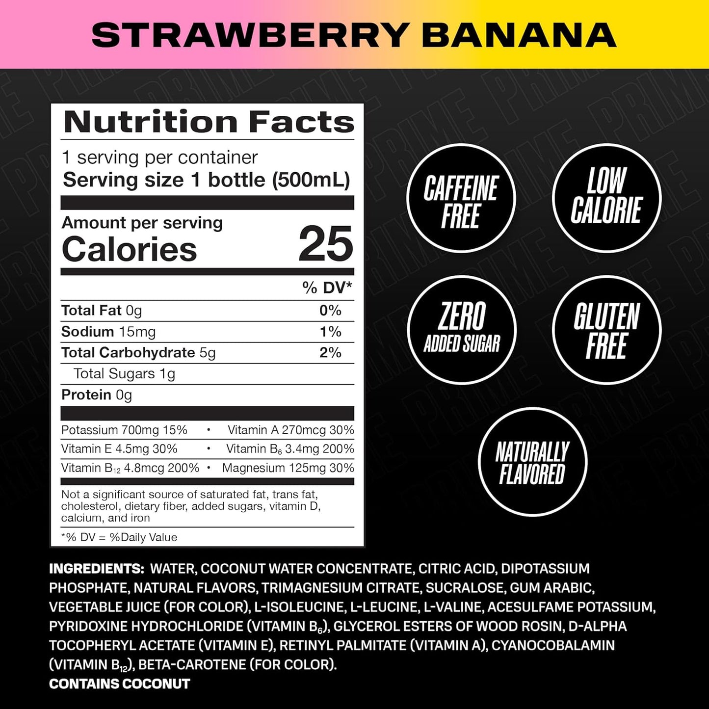 PRIME Hydration STRAWBERRY BANANA, Sports Drinks, Electrolyte Enhanced for Replenishing Fluids, 250mg BCAAs, B Vitamins, Antioxidants, Low Sugar, 16.9 Fl Oz, 12 Pack